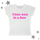 Your Son Is A Crop Top Fashion Closet Clothing